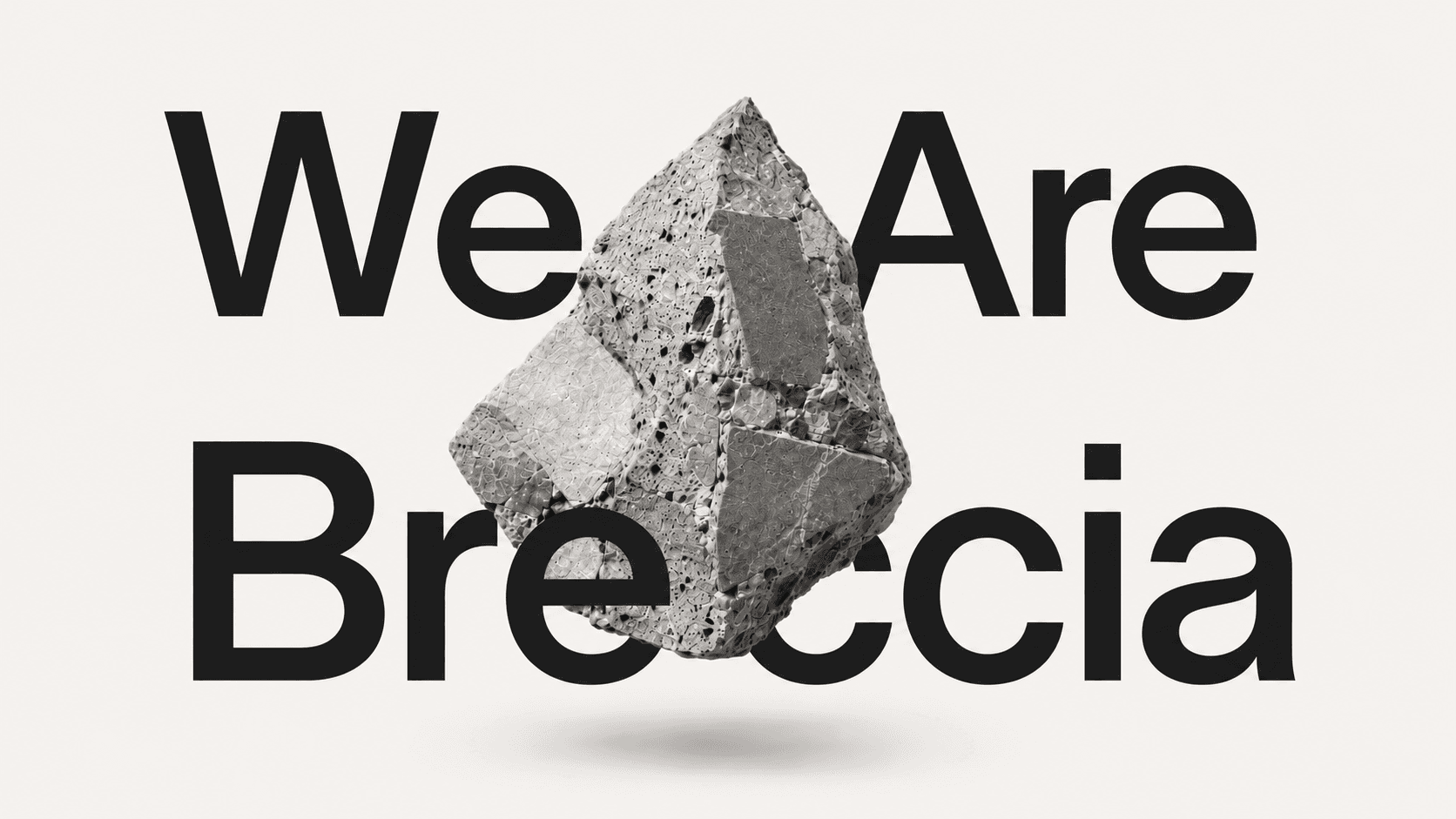 We Are Breccia
